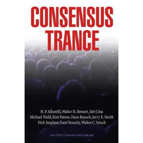 Consensus Trance