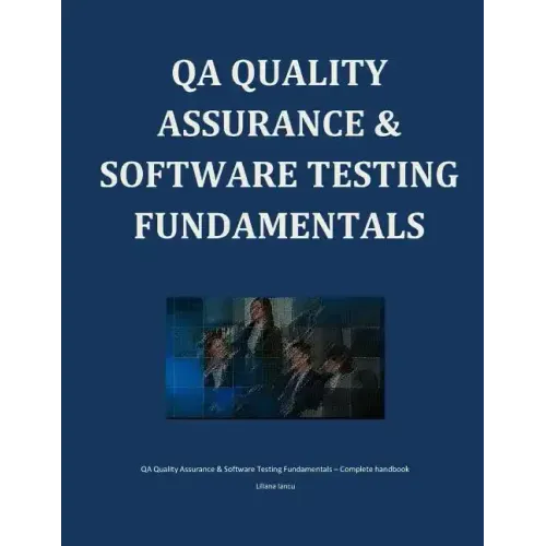 QA Quality Assurance & Software Testing Fundamentals