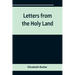 Letters from the Holy Land