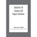 Solubilities Of Inorganic And Organic Substances; A Handbook Of The Most Reliable Quantitative Solubility Determinations