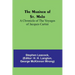 The Mariner of St. Malo: A chronicle of the voyages of Jacques Cartier