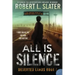 All is Silence