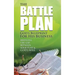 The Battle Plan: God's Blueprint for His Business: Bridging the Gap between Your Plan & God's Will