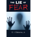 The Lie of Fear