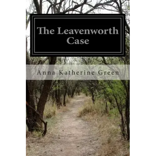 The Leavenworth Case