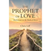 The Prophet of Love: Meditations on the Book of Hosea