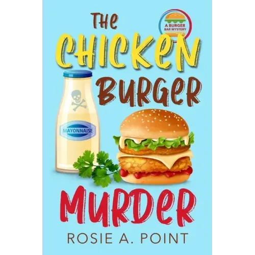 The Chicken Burger Murder