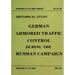 German Armored Traffic Control During the Russian Campaign