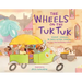 The Wheels on the Tuk Tuk