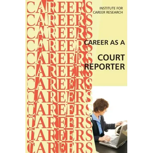 Career as a Court Reporter