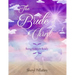The Bride of Christ: Being Rapture Ready