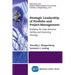 Strategic Leadership of Portfolio and Project Management: Bridging the Gaps Between Setting and Executing Strategy