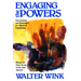 Engaging the Powers