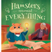 Hamsters Invented Everything