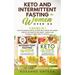 Keto and Intermittent Fasting for Women Over 50: 2 Books in 1: Keto for Women Over 50, Intermittent Fasting for Women Over 50. The Guide to Lose Weigh