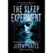 The Sleep Experiment