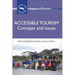 Accessible Tourism: Concepts and Issues