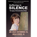 Suffering in Silence: The Legacy of Unresolved Sexual Abuse