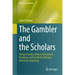 The Gambler and the Scholars: Herbert Yardley, William & Elizebeth Friedman, and the Birth of Modern American Cryptology