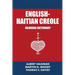 English-Haitian Creole Bilingual Dictionary