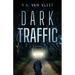 Dark Traffic