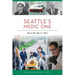 Seattle's Medic One: How We Don't Die
