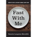 Fast with Me: How to Do a 40-Day Great Lent Fast