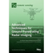 Advanced Techniques for Ground Penetrating Radar Imaging
