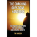The Coaching Questions Handbook: 150 Powerful Questions for Life Coaching and Personal Growth