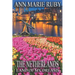 The Netherlands: Land Of My Dreams