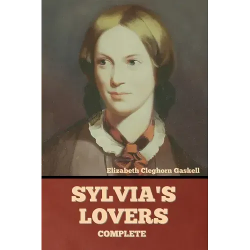 Sylvia's Lovers - Complete