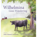 Wilhelmina Goes Wandering