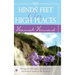Hinds' Feet on High Places: The Original and Complete Allegory with Devotional