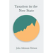 Taxation in the New State