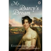 Mr. Darcys Dream