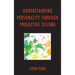 Understanding Personality through Projective Testing