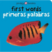 Bilingual Bright Baby First Words / Primeras Palabras: Primeras Palabras