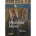 The Cambridge Companion to Medieval Music