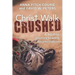 Christ Walk Crushed: A 40-Day Journey Toward Reconciliation