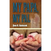 My Papa, My Pal