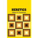 Heretics