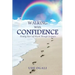 Walking with Confidence