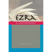Ezra: A Commentary