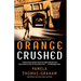 Orange Crushed: An Ivy League Mystery