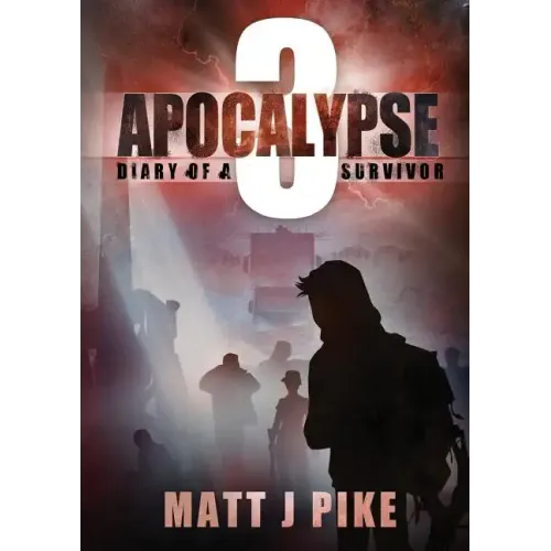 Apocalypse: Diary of a Survivor 3
