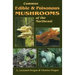 Common Edible & Poisonous Mushrooms of the Northeast