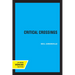 Critical Crossings: The New York Intellectuals in Postwar America