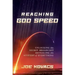 Reaching God Speed: Unlocking the Secret Broadcast Revealing the Mystery of Everything