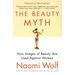 The Beauty Myth: How Images of Beauty Are Used Against Women