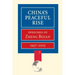 China's Peaceful Rise: Speeches of Zheng Bijian 1997-2005